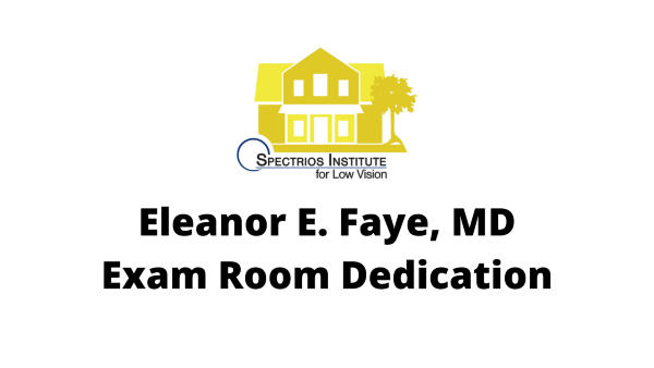 Dr. Eleanor E. Faye, MD Exam Room Dedication