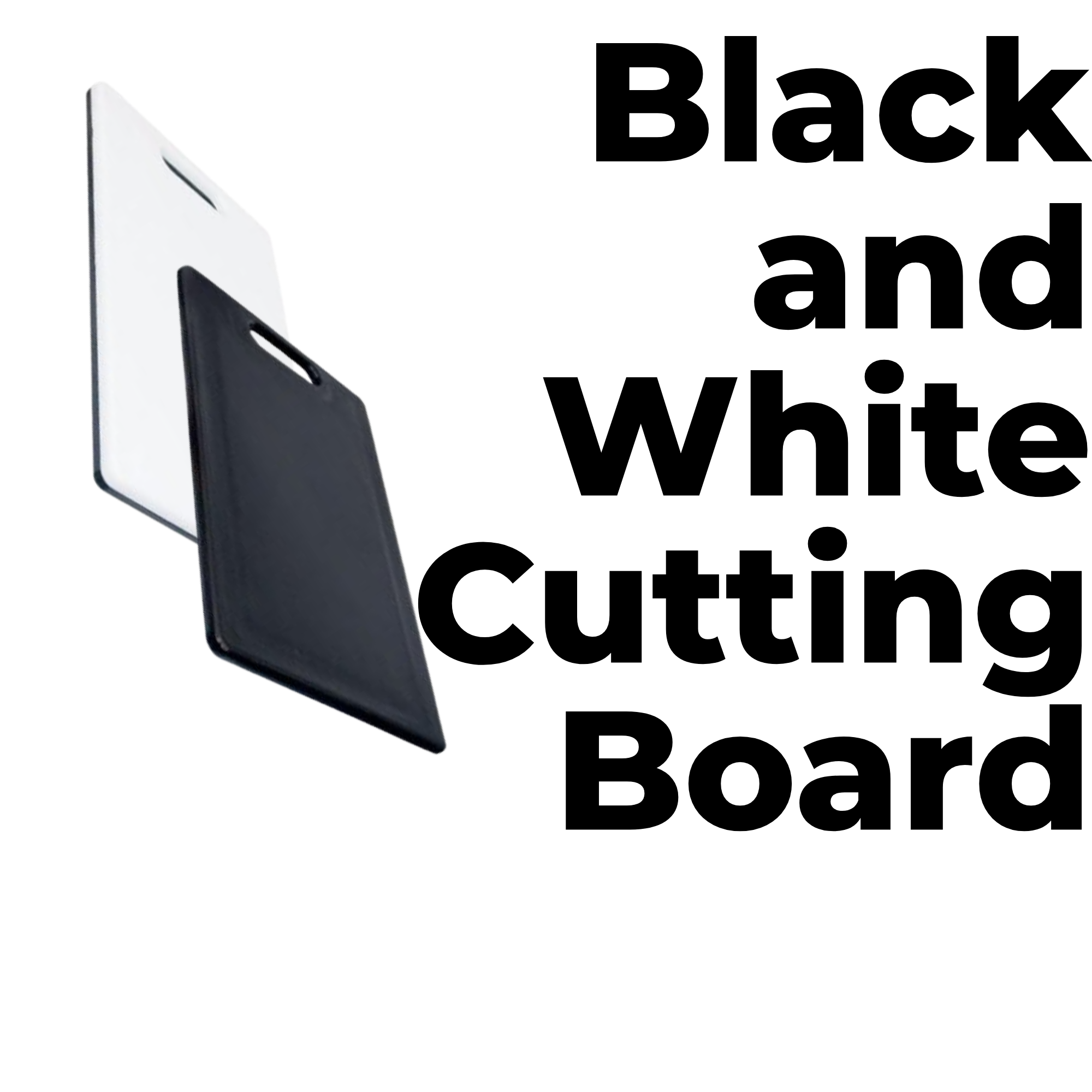 Black and White Cutting Board