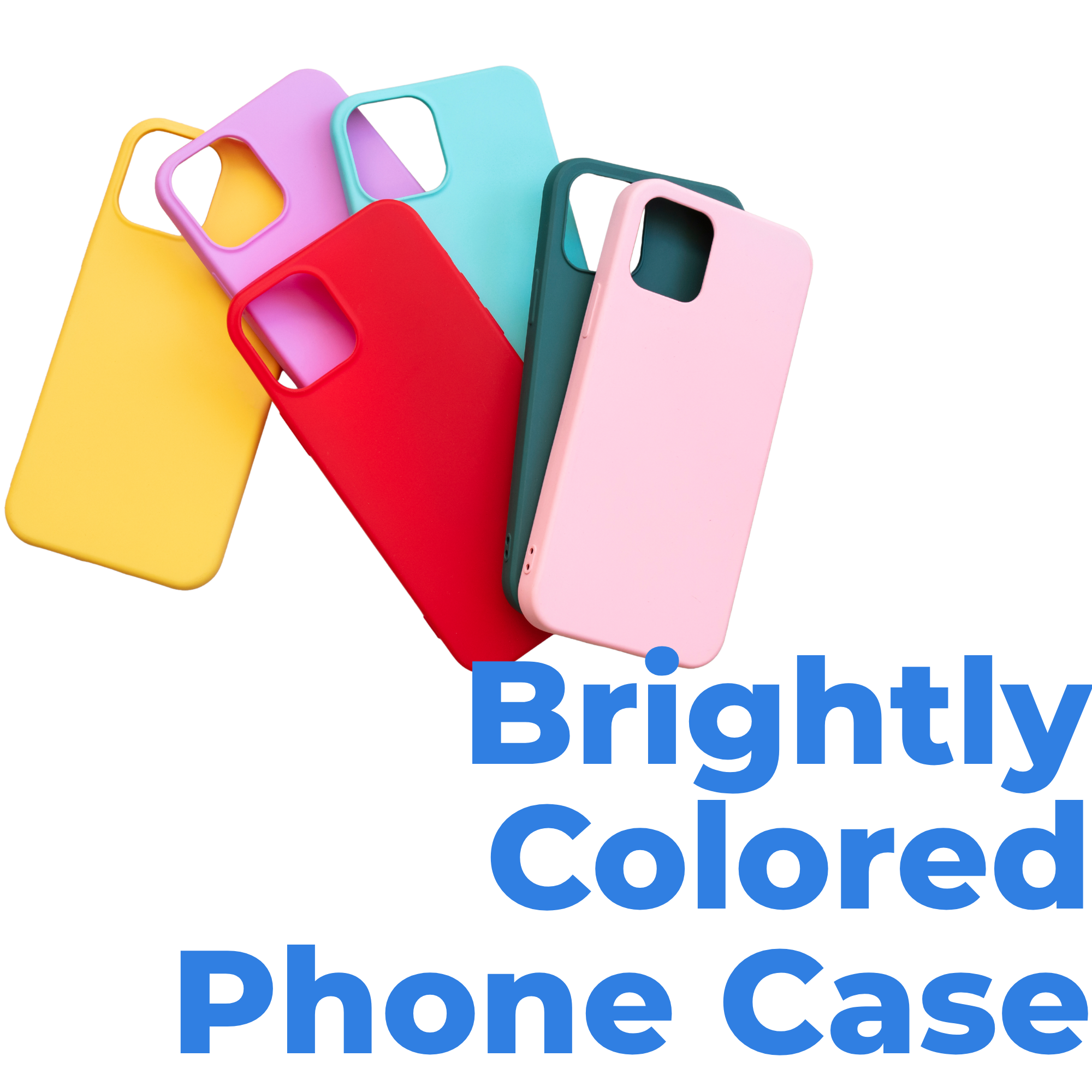 Brightly colored phone cases