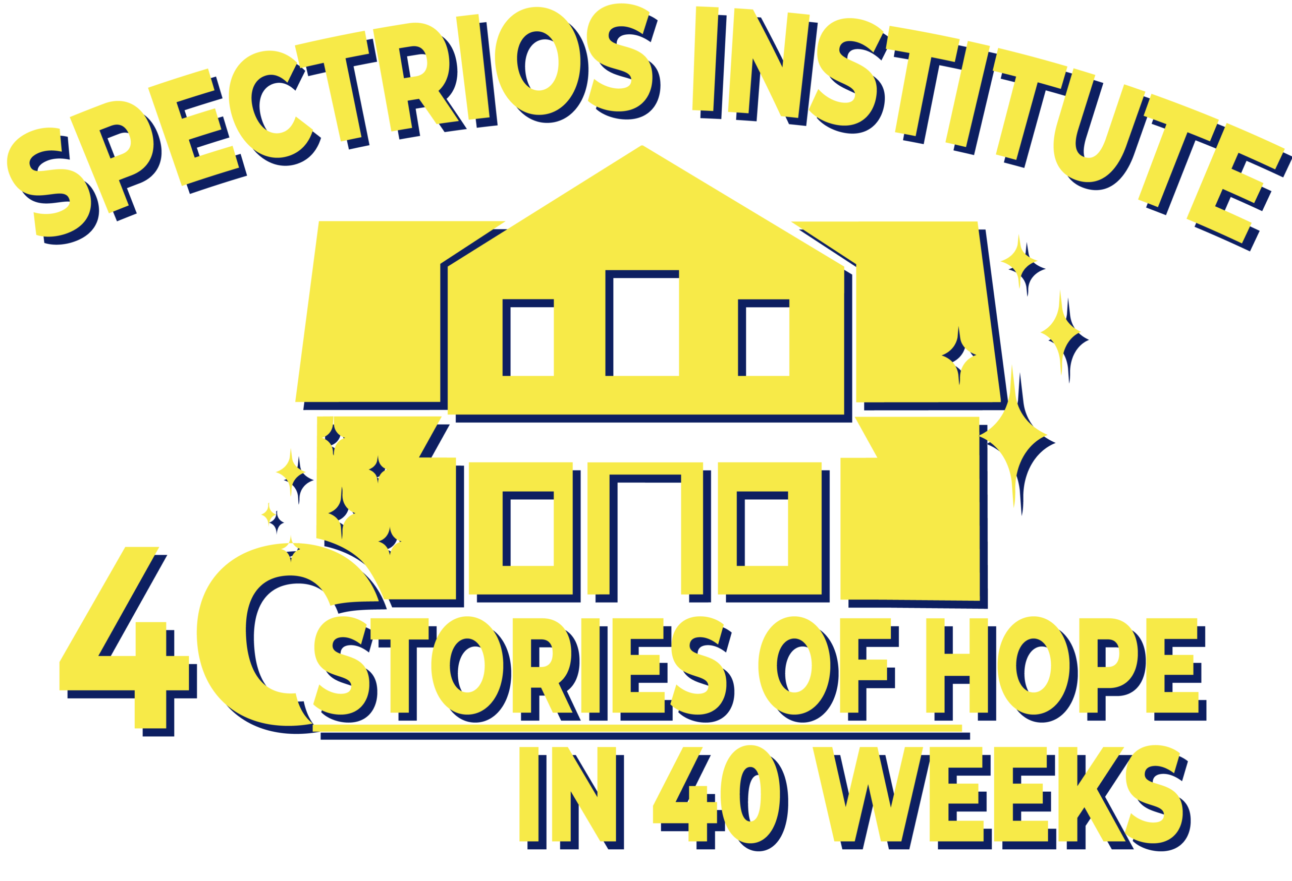 Spectrios Institute 40 Stories of Hope in 40 Weeks
