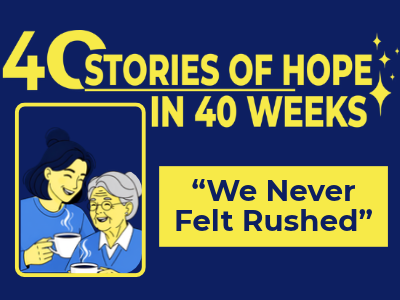 Blog 1 "We Never Felt Rushed"